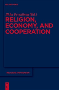 Enlarge image Cover: Religion, Economy, and Cooperation - De Gruyter