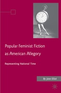 Cover: Popular Feminist Fiction as American Allegory - Palgrave MacMillan