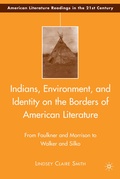 Cover: Indians, Environment, and Identity on the Borders of American Literature - Palgrave MacMillan