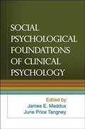 Cover: Social Psychological Foundations of Clinical Psychology - Guilford Publications