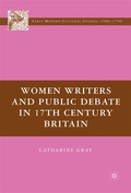 Cover: Women Writers and Public Debate in 17th-Century Britain - Palgrave MacMillan