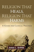 Cover: Religion That Heals, Religion That Harms - Guilford Publications