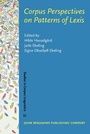 Cover: Corpus Perspectives on Patterns of Lexis - John Benjamins Publishing Co