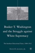 Cover: Booker T. Washington and the Struggle against White Supremacy - Palgrave MacMillan