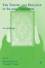 Cover: The Theory and Practice of Islamic Terrorism - Palgrave MacMillan