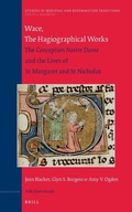Cover: Wace, The Hagiographical Works - Brill