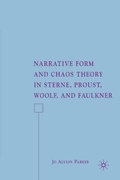 Cover: Narrative Form and Chaos Theory in Sterne, Proust, Woolf, and Faulkner - Palgrave MacMillan