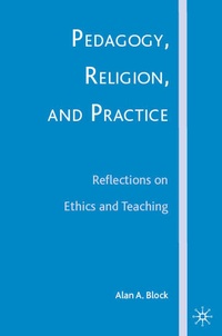 Enlarge image Cover: Pedagogy, Religion, and Practice - Palgrave MacMillan