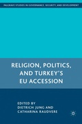 Cover: Religion, Politics, and Turkey's EU Accession - Palgrave MacMillan