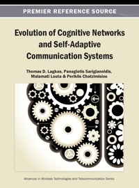 Enlarge image Cover: Evolution of Cognitive Networks and Self-Adaptive Communication Systems - Idea Group,U.S.