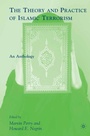 Cover: The Theory and Practice of Islamic Terrorism - Palgrave MacMillan