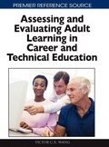 Cover: Assessing and Evaluating Adult Learning in Career and Technical Education - IGI Global