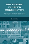 Cover: Yemen's Democracy Experiment in Regional Perspective - Palgrave MacMillan