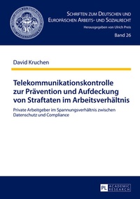 Abbildung von: Telekommunikationskontrolle zur Prävention und Aufdeckung von Straftaten im Arbeitsverhältnis - Peter Lang Verlag