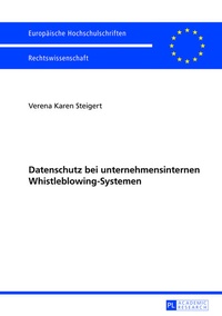 Abbildung von: Datenschutz bei unternehmensinternen Whistleblowing-Systemen - Peter Lang Verlag