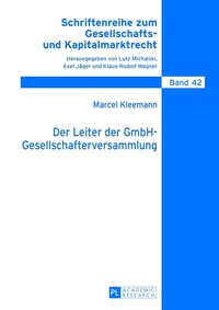 Abbildung von: Der Leiter der GmbH-Gesellschafterversammlung - Peter Lang Verlag