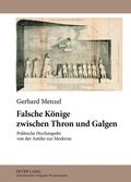Cover: Falsche K&ouml;nige zwischen Thron und Galgen - Peter Lang Verlag