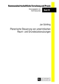 Cover: Planerische Steuerung von unterirdischen Raum- und Grundst&uuml;cksnutzungen - Peter Lang Verlag