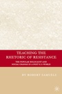 Cover: Teaching the Rhetoric of Resistance - Palgrave MacMillan