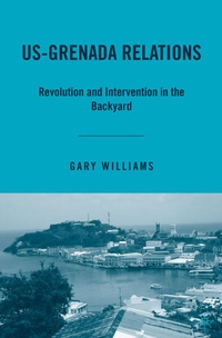 Enlarge image Cover: US-Grenada Relations - Palgrave MacMillan