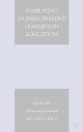 Cover: Narrating Transformative Learning in Education - Palgrave MacMillan