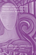 Cover: Bridging the Gap between Theory and Practice in Educational Research - Palgrave MacMillan