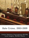 Cover: Hate Crime, 2003-2009 - Bibliogov