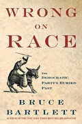 Cover: Wrong on Race - St. Martin's Griffin