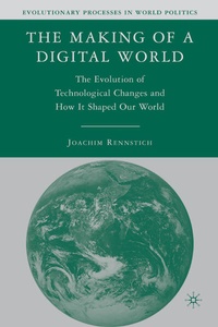 Enlarge image Cover: The Making of a Digital World - Palgrave MacMillan