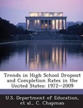 Cover: Trends in High School Dropout and Completion Rates in the United States - BiblioBazaar, LLC