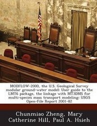 Enlarge image Cover: Modflow-2000, the U.S. Geological Survey Modular Ground-Water Model - Bibliogov