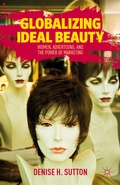 Cover: Globalizing Ideal Beauty - Palgrave MacMillan