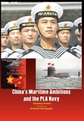 Cover: China's Maritime Ambitions and the PLA Navy - VIJ Books (India) Pty Ltd
