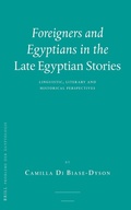 Cover: Foreigners and Egyptians in the Late Egyptian Stories - Brill