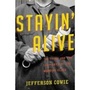 Cover: Stayin' Alive - The New Press