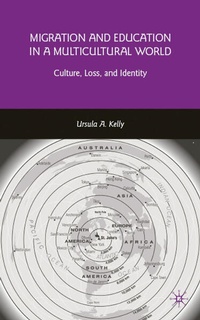 Enlarge image Cover: Migration and Education in a Multicultural World - Palgrave MacMillan