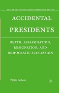 Cover: Accidental Presidents - Palgrave MacMillan