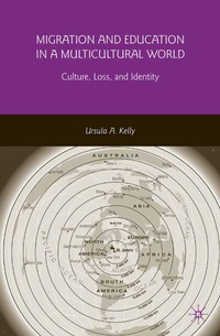 Enlarge image Cover: Migration and Education in a Multicultural World - Palgrave MacMillan