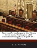 Cover: River-Aquifer Exchanges in the Yakima River Basin, Washington - Bibliogov