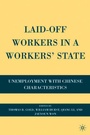 Cover: Laid-Off Workers in a Workers' State - Palgrave MacMillan