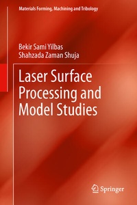 Enlarge image Cover: Laser Surface Processing and Model Studies - Springer