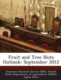 Cover: Fruit and Tree Nuts Outlook - BiblioBazaar, LLC