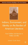 Cover: Indians, Environment, and Identity on the Borders of American Literature - Palgrave MacMillan