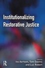 Cover: Institutionalizing Restorative Justice - Willan Publishing