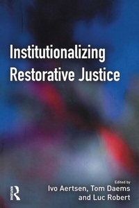 Enlarge image Cover: Institutionalizing Restorative Justice - Willan Publishing