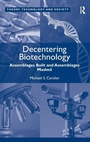 Cover: Decentering Biotechnology - Routledge