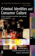 Cover: Criminal Identities and Consumer Culture - Willan Publishing