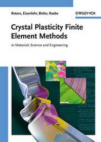 Enlarge image Cover: Crystal Plasticity Finite Element Methods - Wiley-VCH
