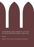 Cover: Humanism and Christian Letters in Early Modern Iberia (1480-1630) - Cambridge Scholars Publishing