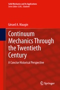 Cover: Continuum Mechanics Through the Twentieth Century - Springer